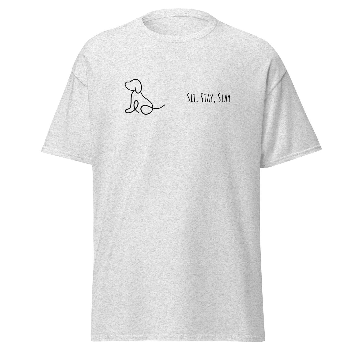 "Sit Stay Slay unisex tee with minimalist dog design, trendy streetwear fashion, 100% cotton, eco-friendly, graphic T-shirt"