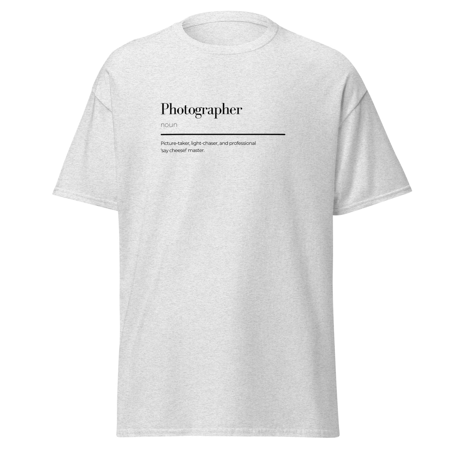 Unisex t-shirt with photographer wordplay, trendy streetwear, eco-friendly graphic tee, perfect for casual and creative fashion.