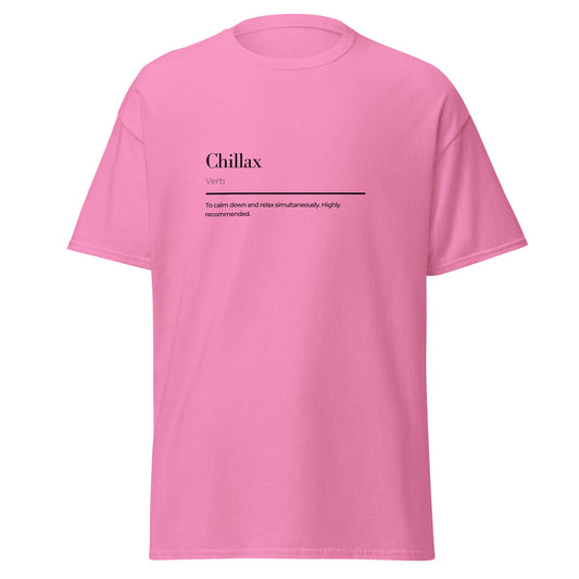 Chillax wordplay Unisex classic tee - LUDE fashion, streetwear, unique designs, custom apparel, gift ideas, trendy, eco-friendly, statement pieces, graphic tees, sustainable fashion, minimalist, pop culture, creative prints, bold designs, limited edition, casual wear, artistic, lifestyle