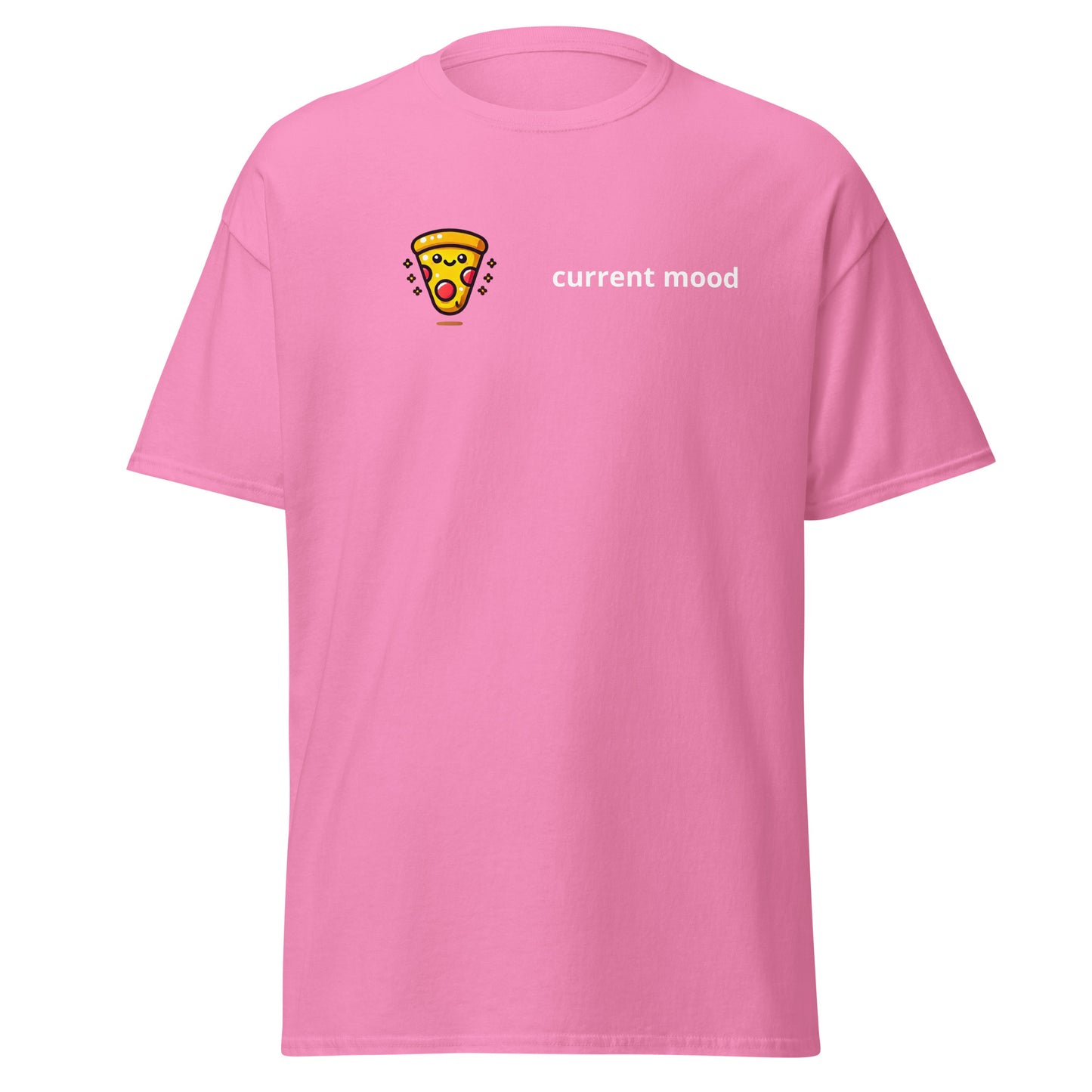 Current mood PIZZA Unisex classic tee