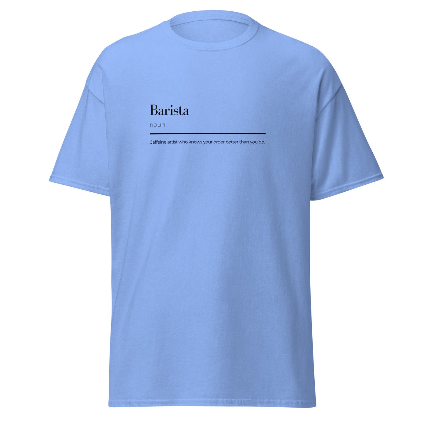 Light blue unisex cotton tee with barista wordplay, perfect for casual streetwear and trendy fashion statements.