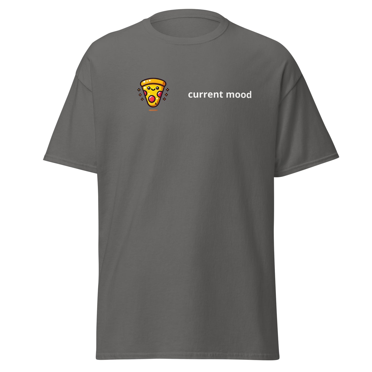 Current mood PIZZA Unisex classic tee - LUDE fashion, streetwear, unique designs, custom apparel, gift ideas, trendy, eco-friendly, statement pieces, graphic tees, sustainable fashion, minimalist, pop culture, creative prints, bold designs, limited edition, casual wear, artistic, lifestyle