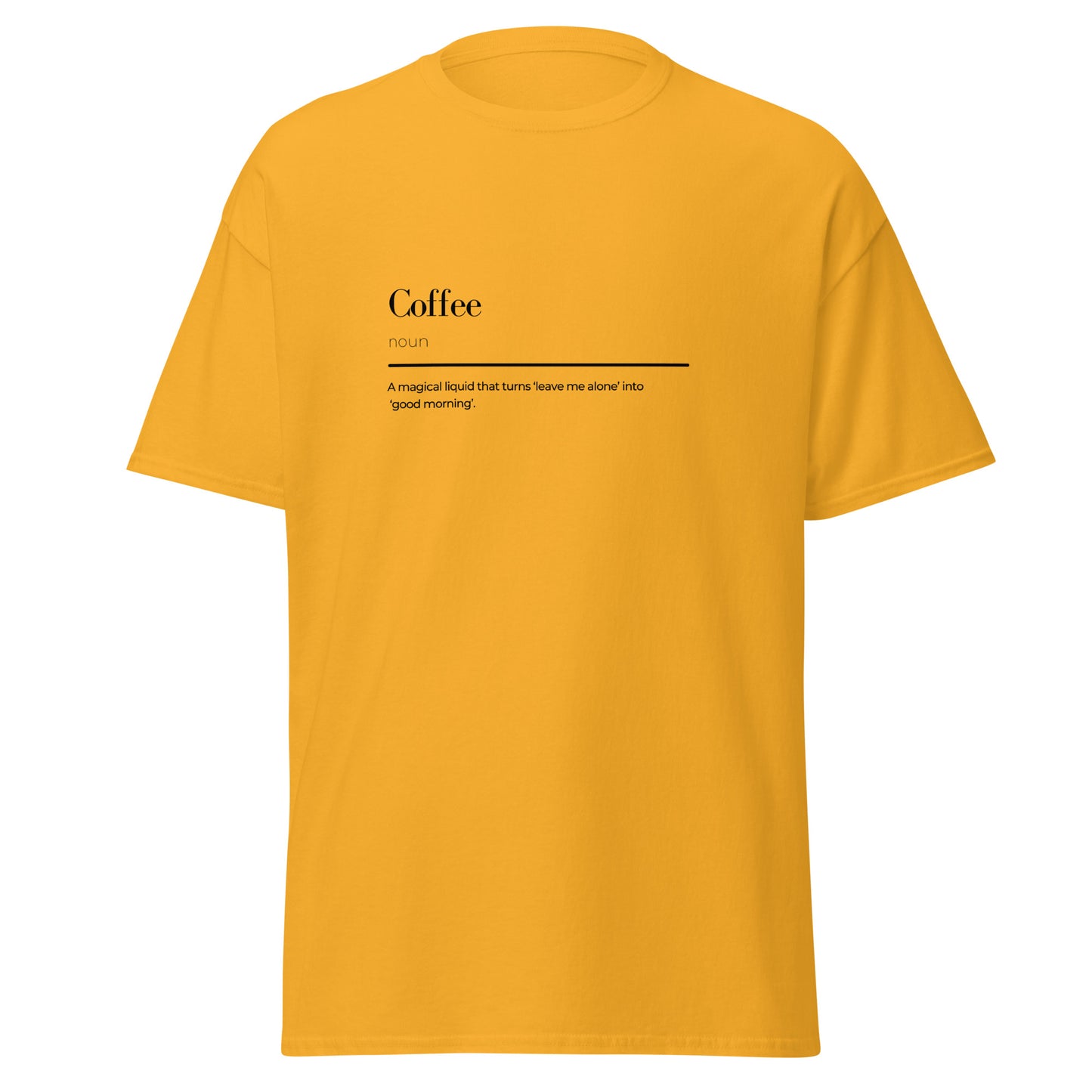 Kaffee Wortspiel Unisex klassisches T-Shirt