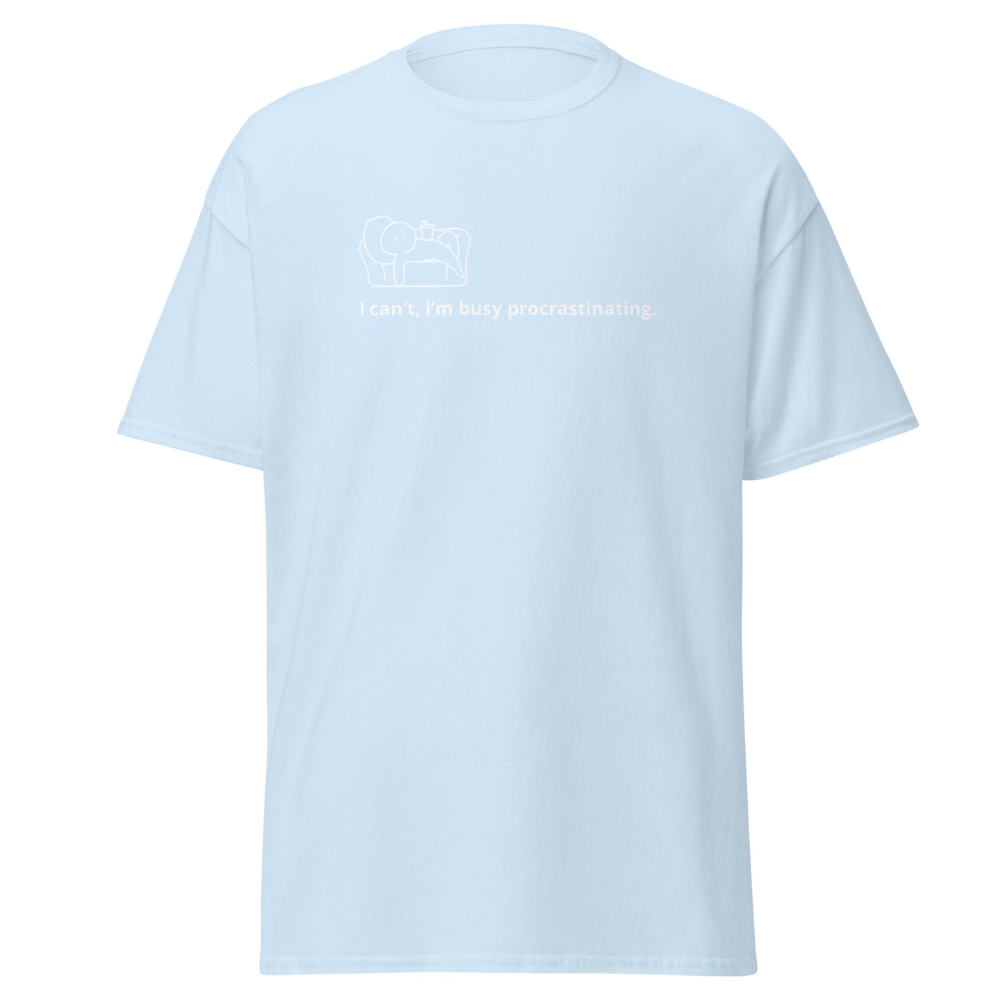 Busy procrastinating Unisex classic tee