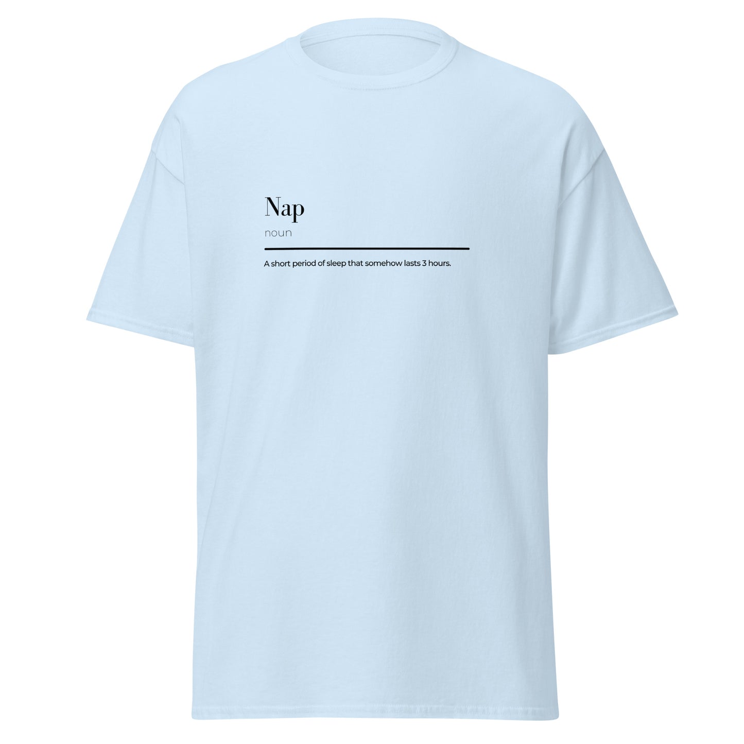 Nap Wortspiel Unisex klassisches T-Shirt