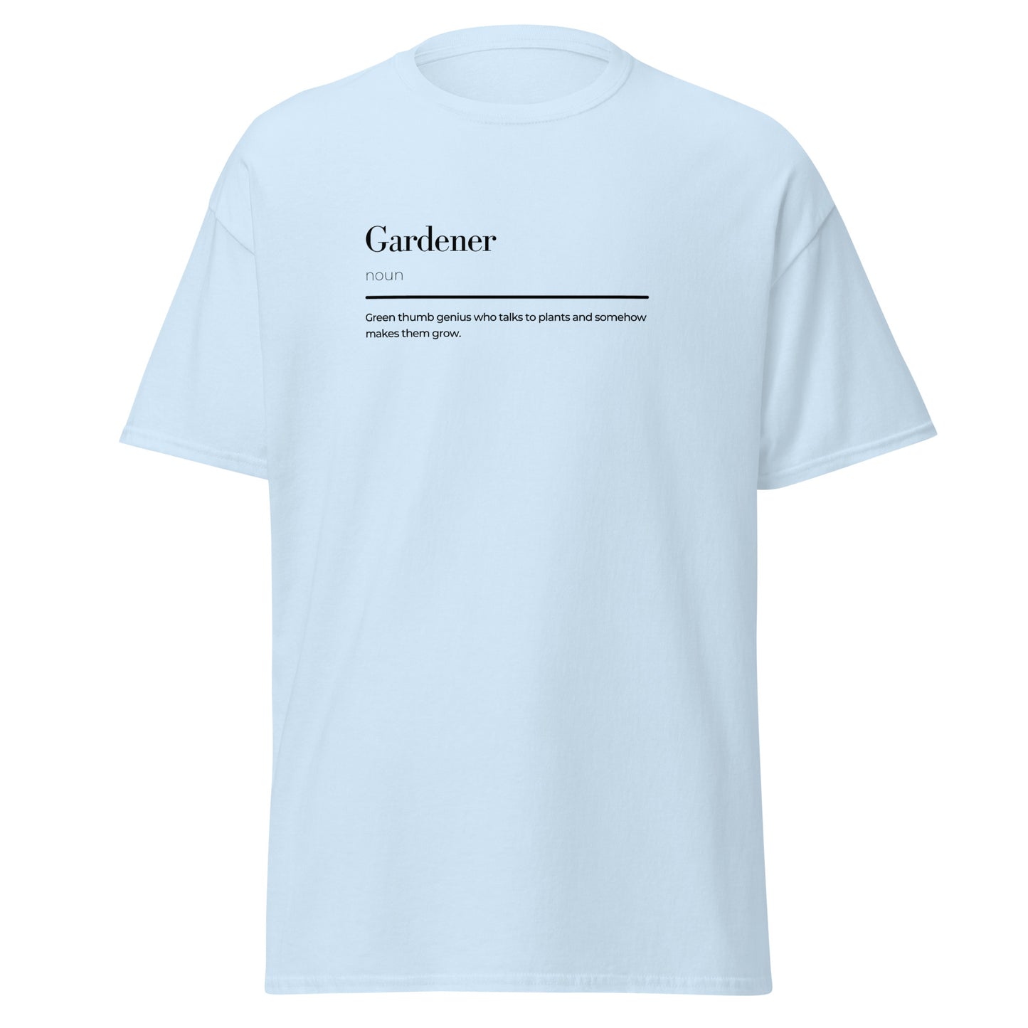 Gardener wordplay unisex tee with unique design, eco-friendly cotton, perfect for trendy casual streetwear fashion.