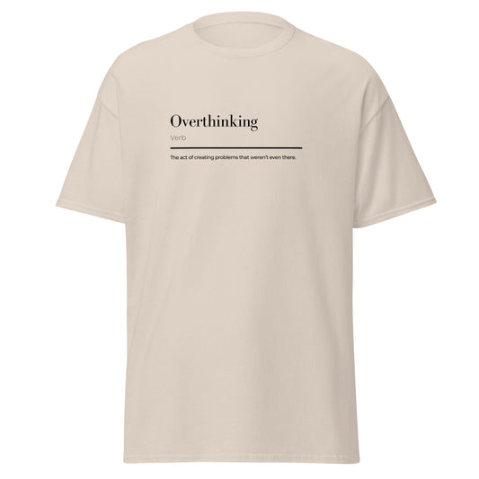 Overthinking wordplay Unisex classic tee 