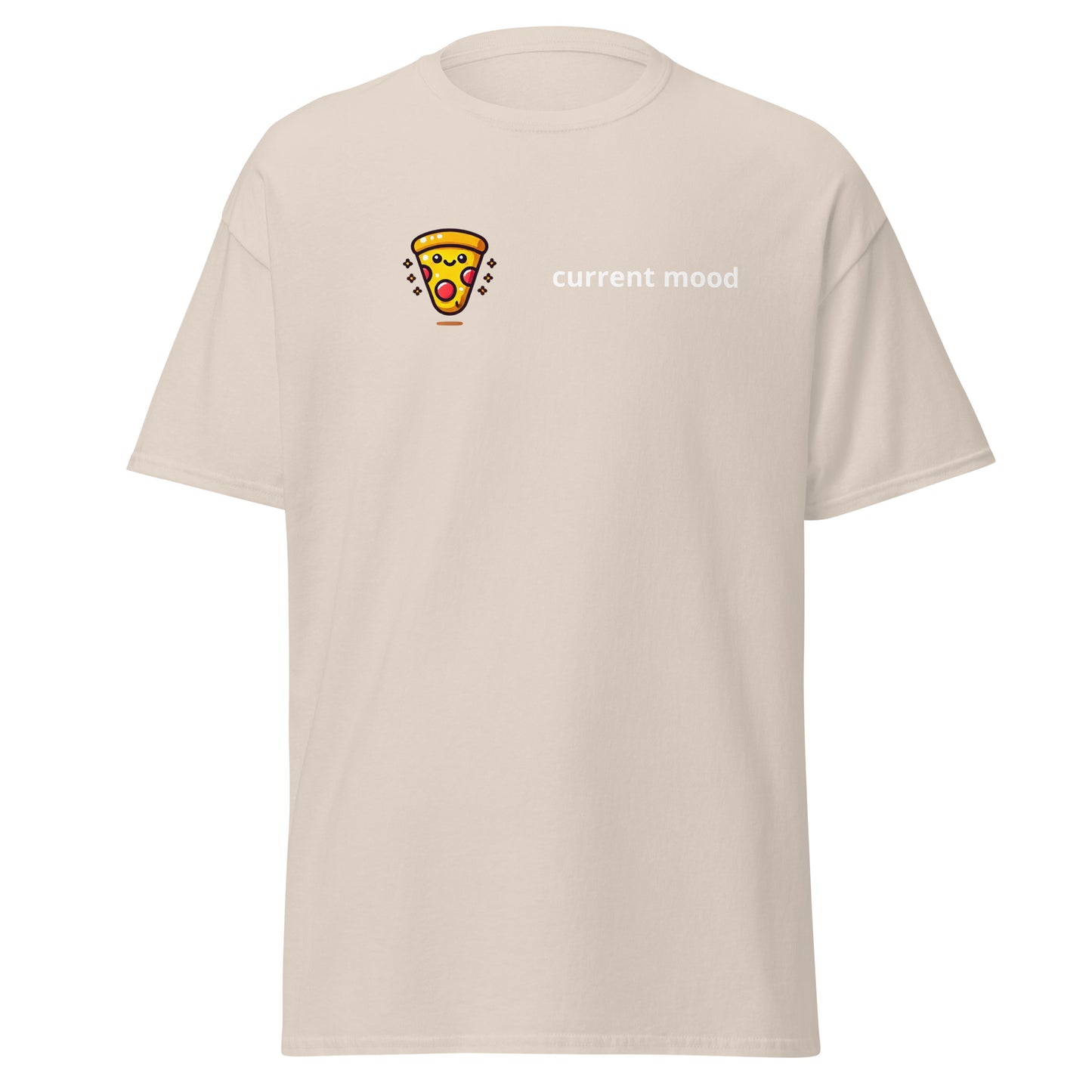 Current mood PIZZA Unisex classic tee