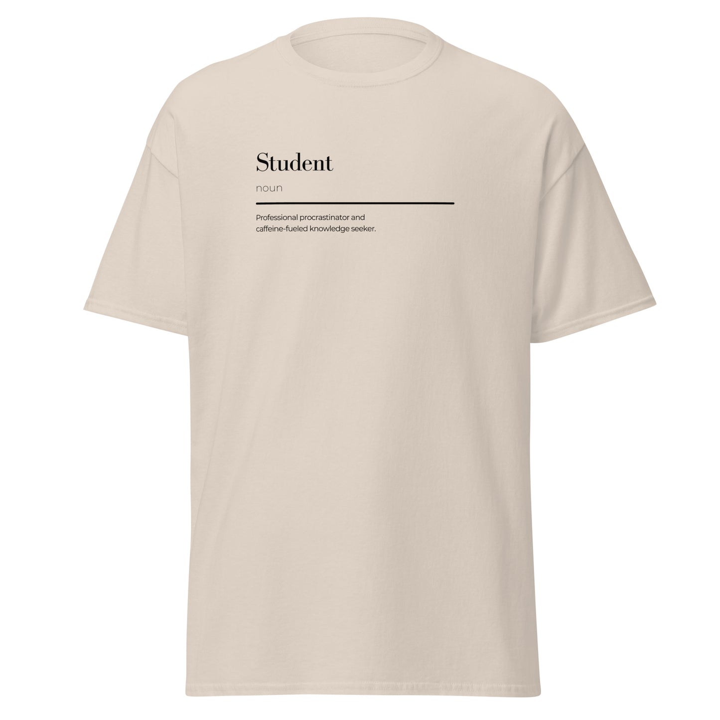 Unisex classic tee with student wordplay design, 100% cotton, beige color, perfect for trendy streetwear and casual fashion.