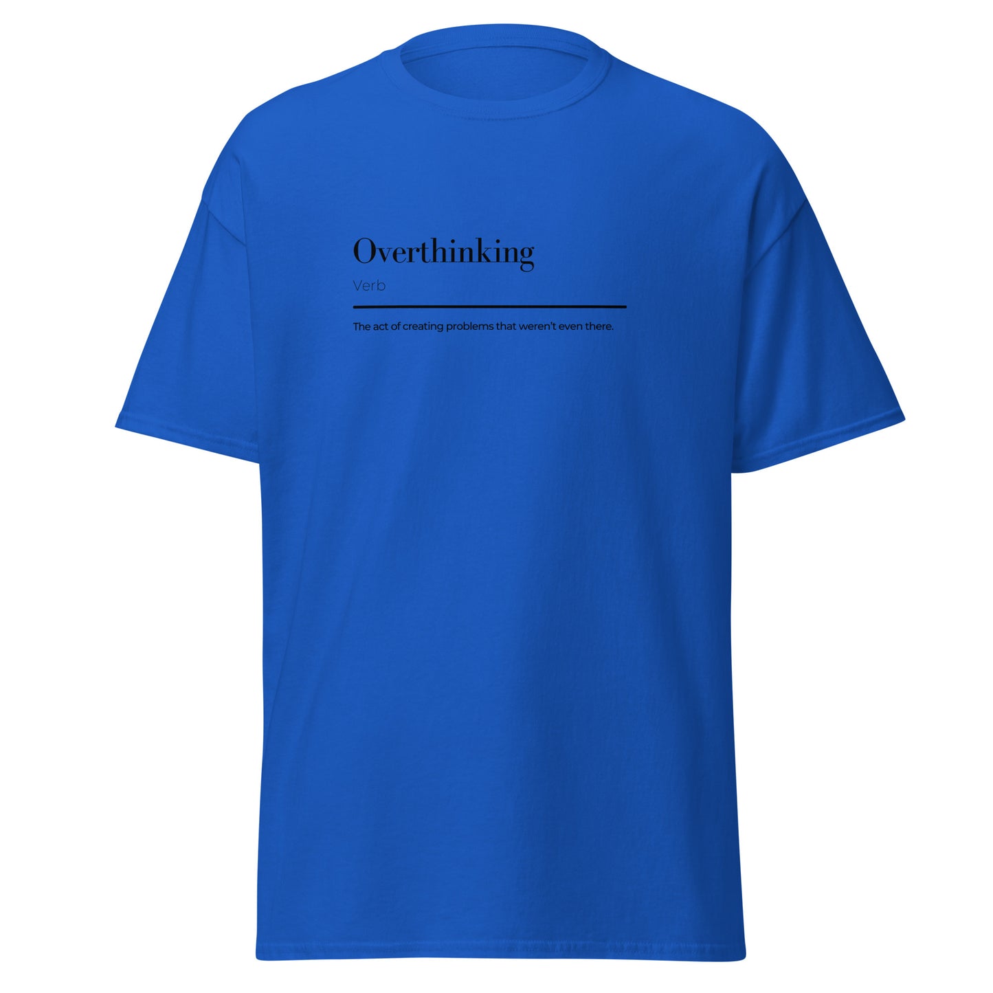 Overthinking wordplay Unisex classic tee - LUDE fashion, streetwear, unique designs, custom apparel, gift ideas, trendy, eco-friendly, statement pieces, graphic tees, sustainable fashion, minimalist, pop culture, creative prints, bold designs, limited edition, casual wear, artistic, lifestyle