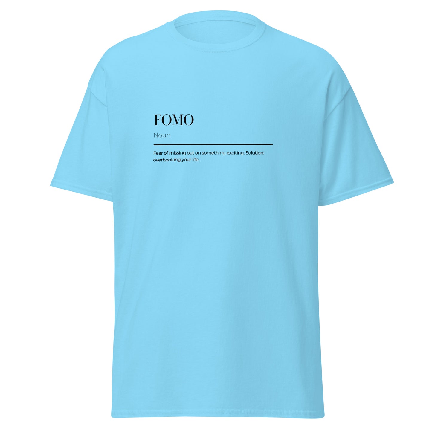 FOMO wordplay Unisex classic tee 