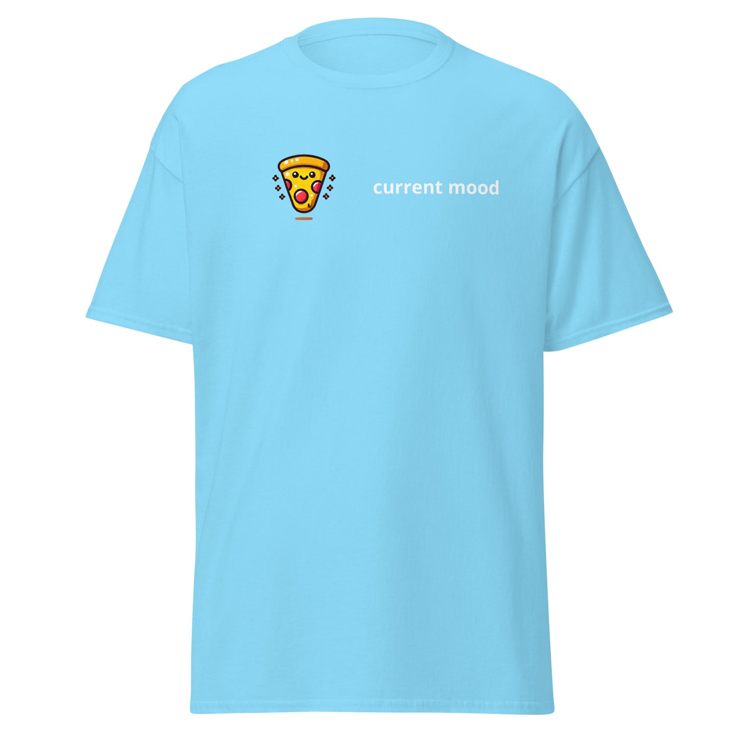 Current mood PIZZA Unisex classic tee - LUDE fashion, streetwear, unique designs, custom apparel, gift ideas, trendy, eco-friendly, statement pieces, graphic tees, sustainable fashion, minimalist, pop culture, creative prints, bold designs, limited edition, casual wear, artistic, lifestyle