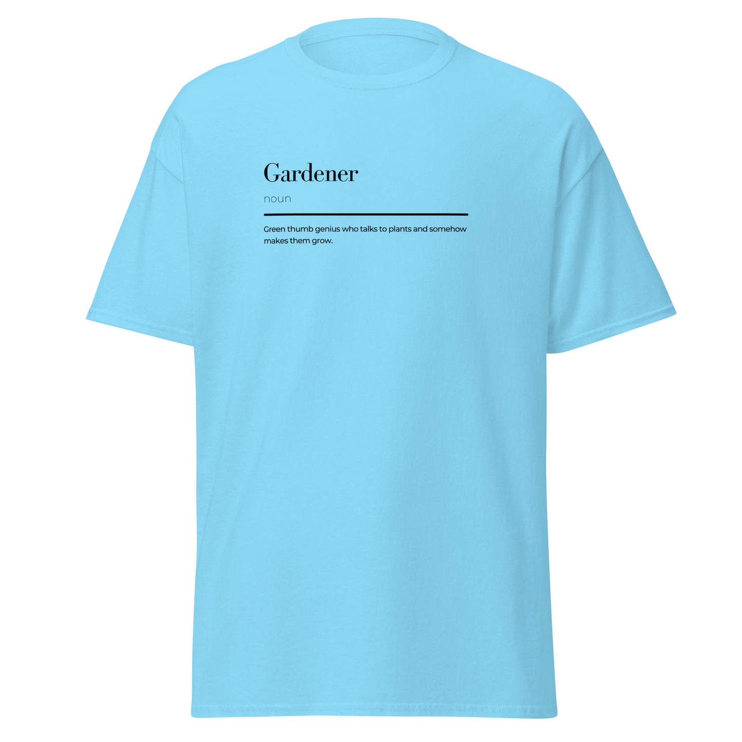 Light blue unisex Gardener wordplay tee with bold definition print, 100% cotton, perfect for trendy streetwear and eco-friendly fashion.