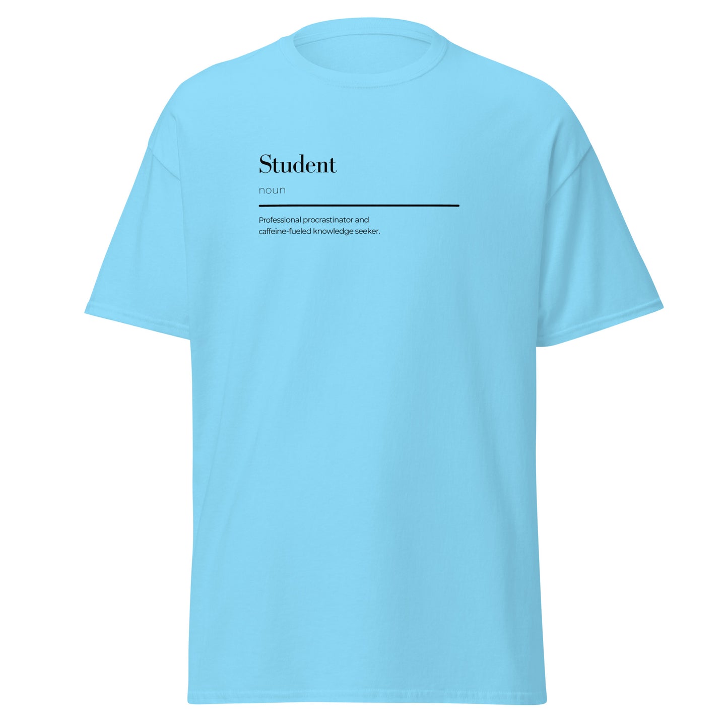 Light blue unisex t-shirt with humorous student definition print, perfect for trendy streetwear and sustainable fashion lovers.