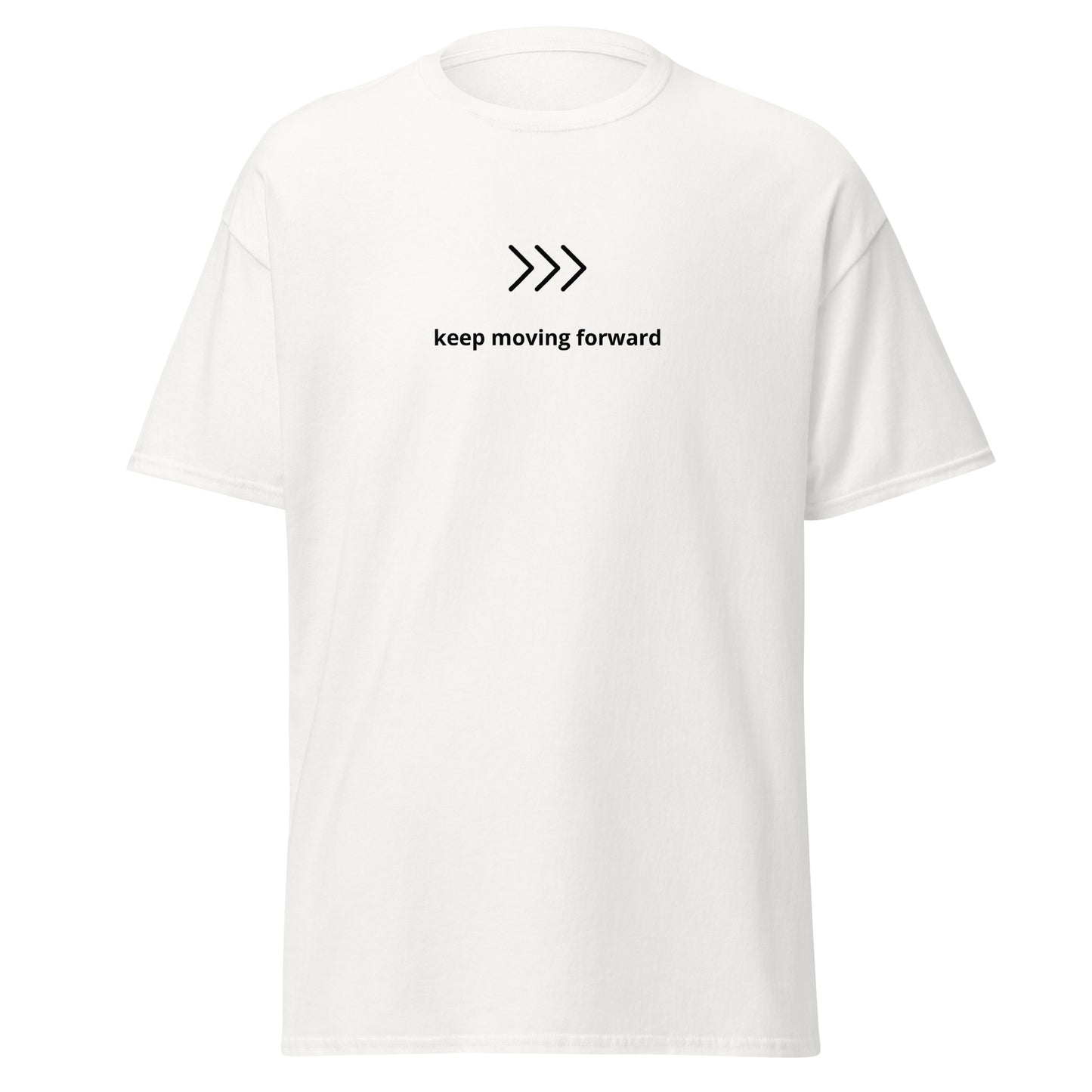 Keep moving forward Unisex classic tee 