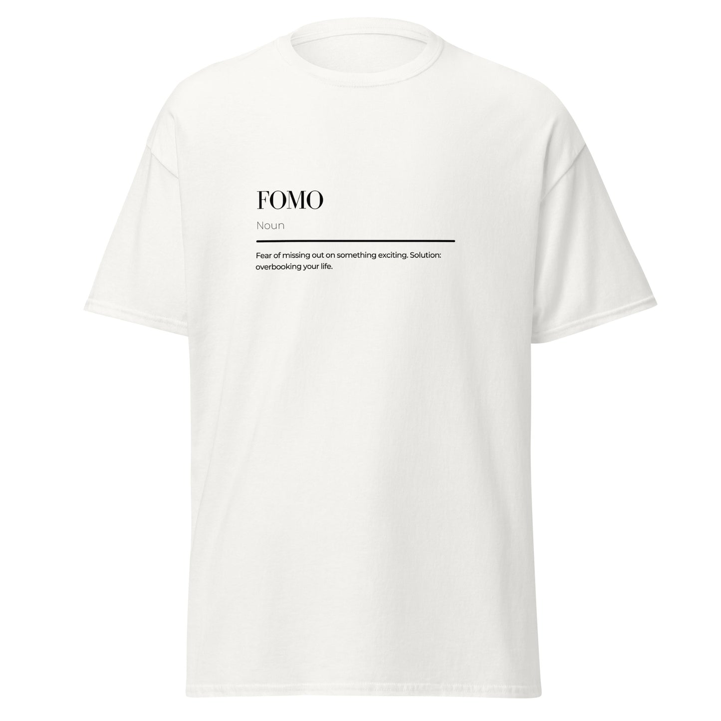 FOMO wordplay Unisex classic tee 