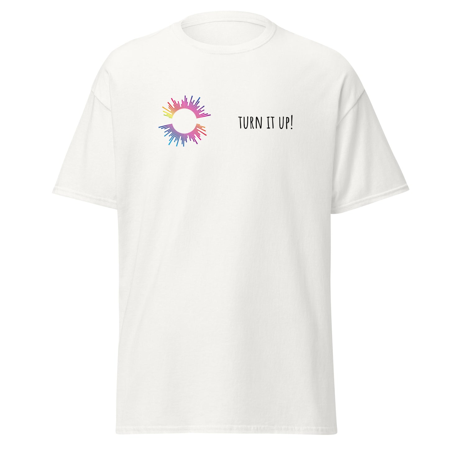 "Turn It Up Unisex Classic Tee with Colorful Graphic Print, 100% Cotton, Trendy Streetwear Fashion, Eco-Friendly Custom Apparel"