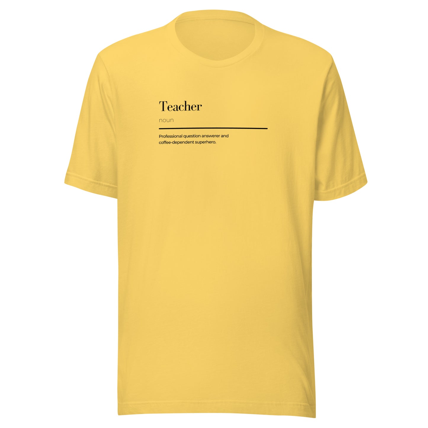 Yellow unisex t-shirt with teacher wordplay design, soft and lightweight, sustainable fashion, custom apparel, trendy statement piece